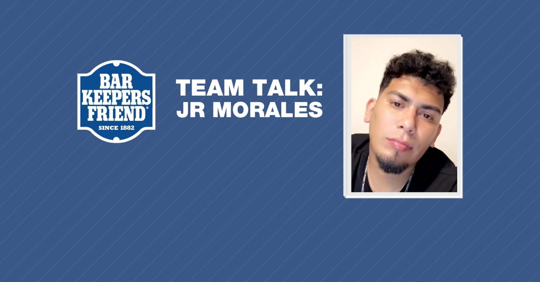 Bar Keepers Friend Team Talk  -- Jr Morales
